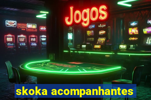 skoka acompanhantes